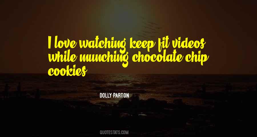 Quotes About Chocolate Chip Cookies #462526