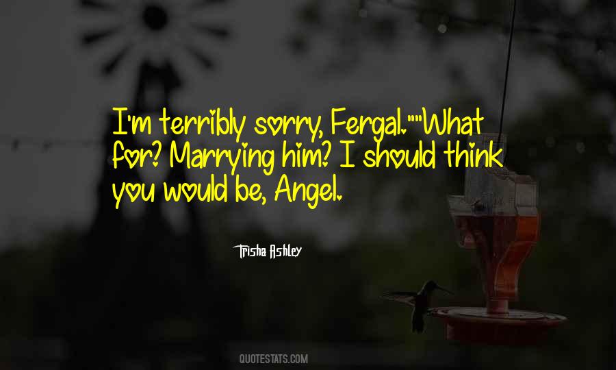 Quotes About Sorry For Him #103832