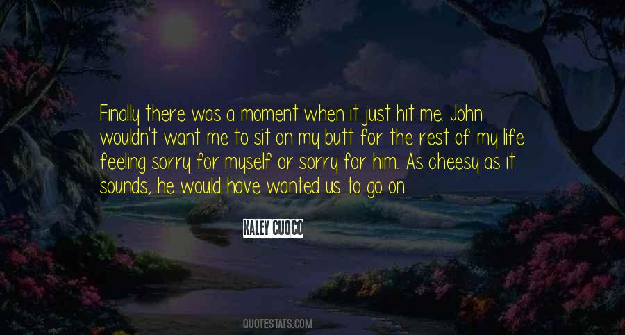 Quotes About Sorry For Him #26090