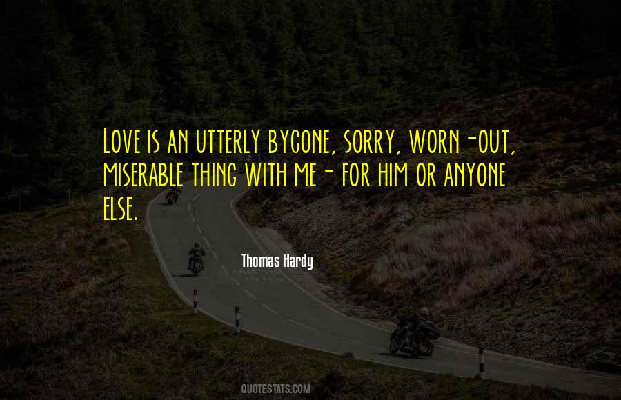 Quotes About Sorry For Him #539608