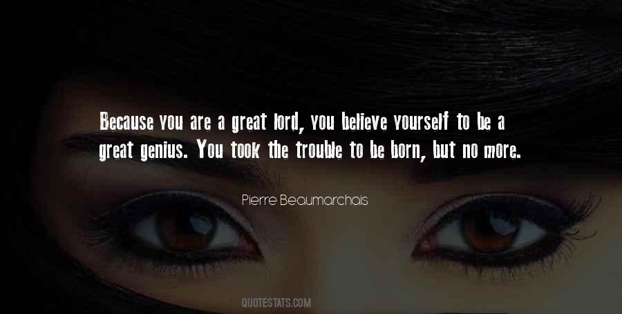 You Are A Genius Quotes #1012182