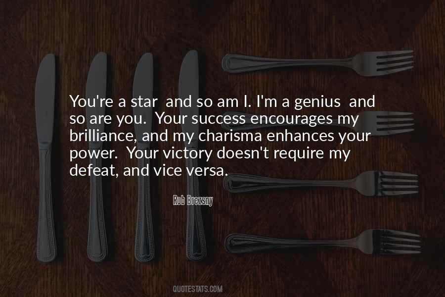 You Are A Genius Quotes #350976