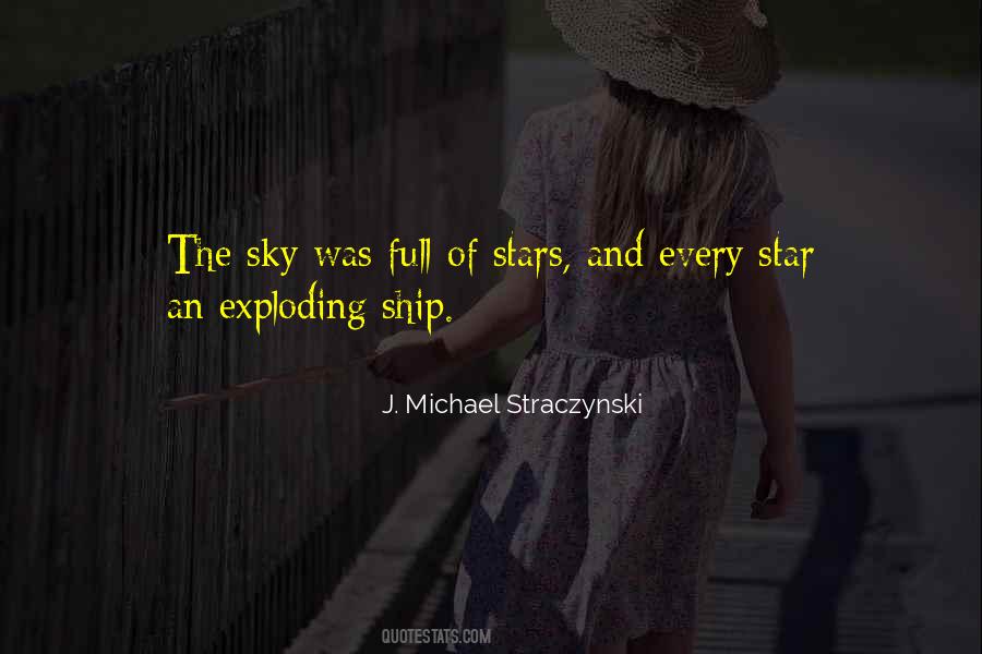 Quotes About Exploding Stars #726164