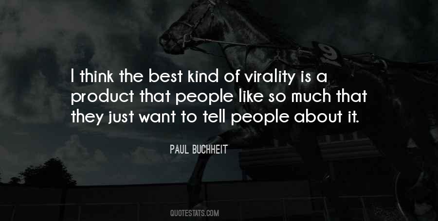 Quotes About Virality #509247