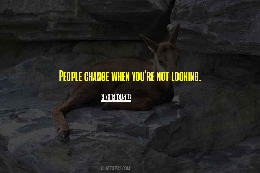 People Change Quotes #1334987
