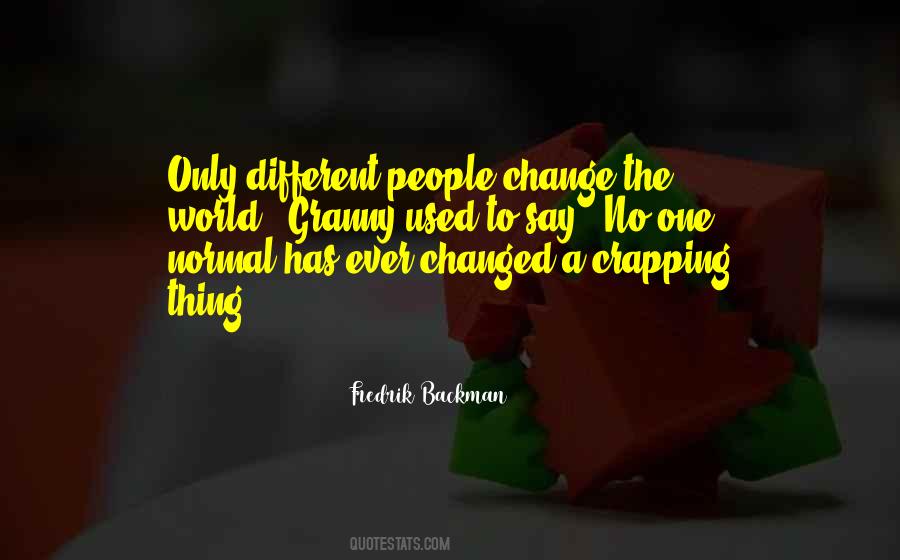 People Change Quotes #274293