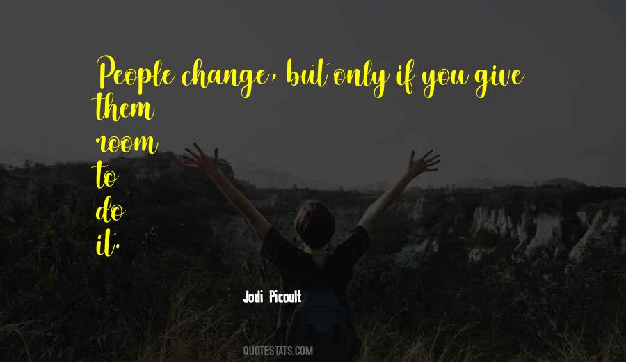 People Change Quotes #937321