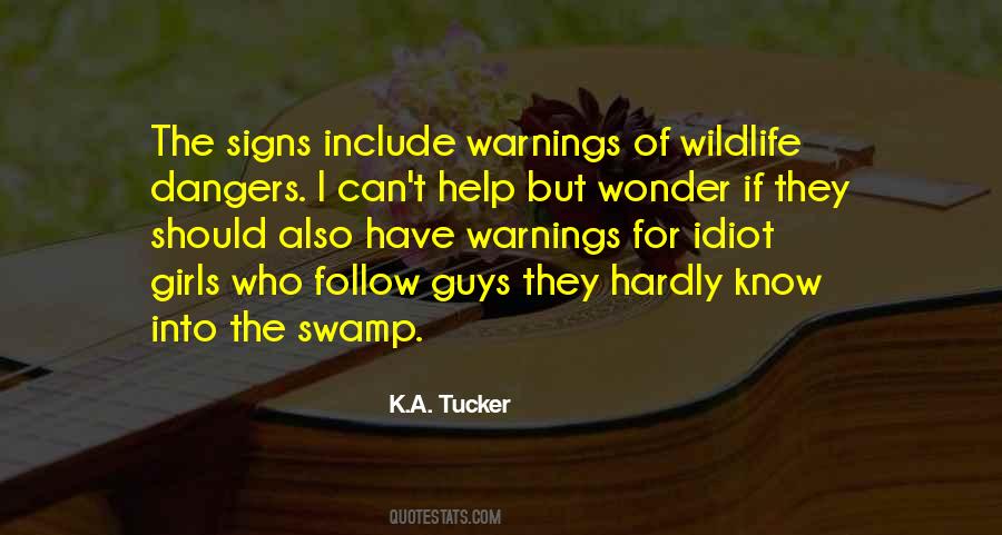 Quotes About Warnings #541146