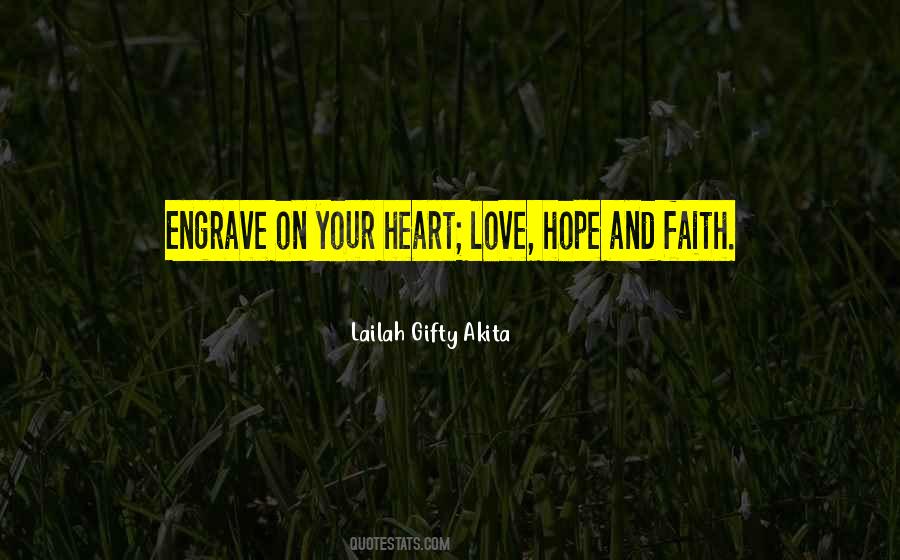 Quotes About Love Hope And Faith #1066243