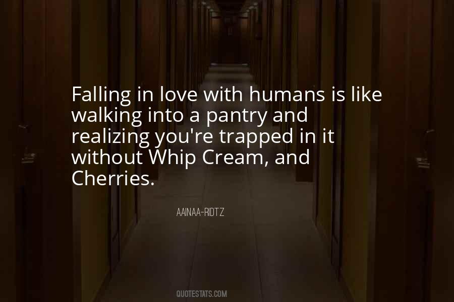 Quotes About Realizing You're In Love #1582869