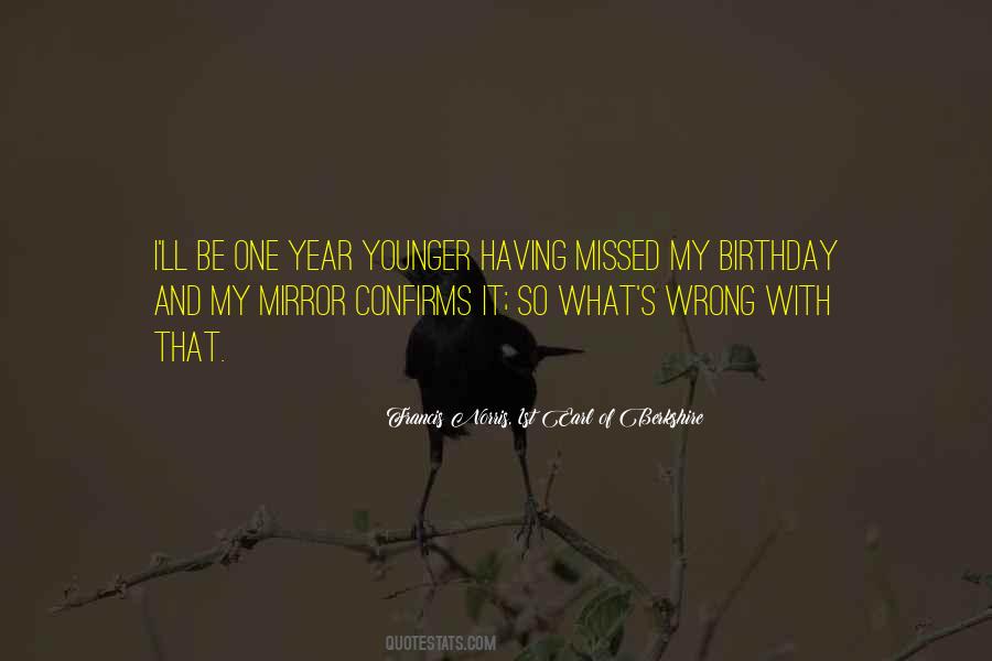 Quotes About One's Birthday #458459