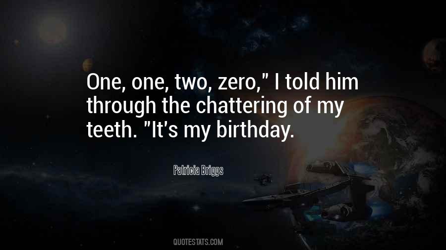 Quotes About One's Birthday #884030