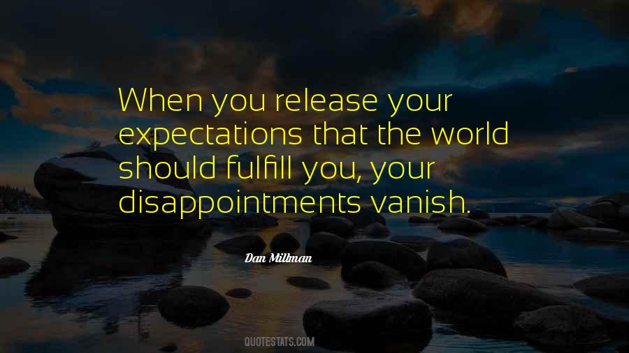 Fulfill Expectations Quotes #1131139