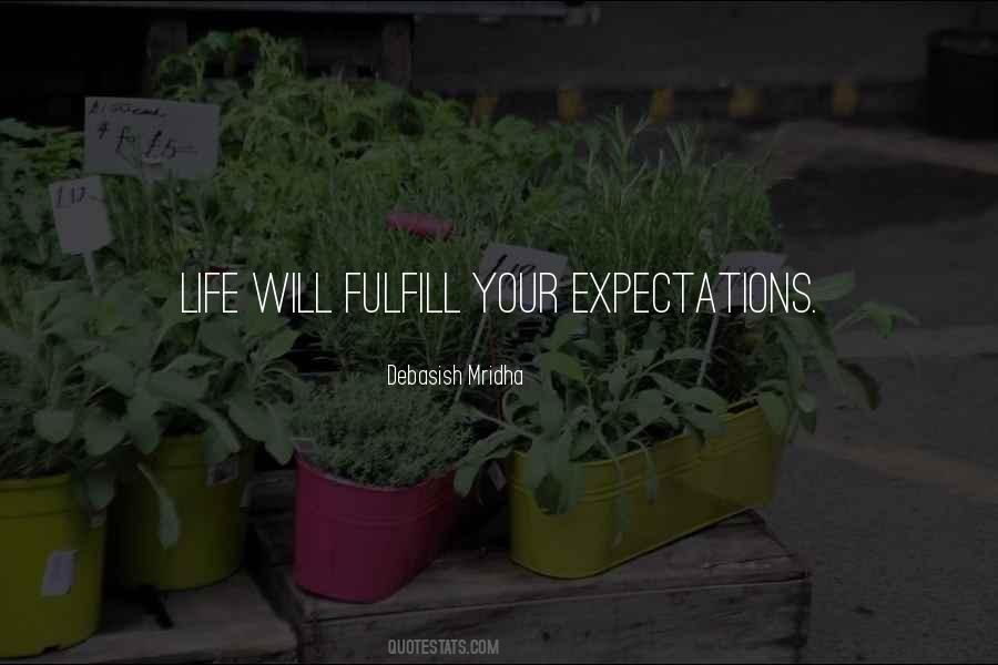Fulfill Expectations Quotes #1643676