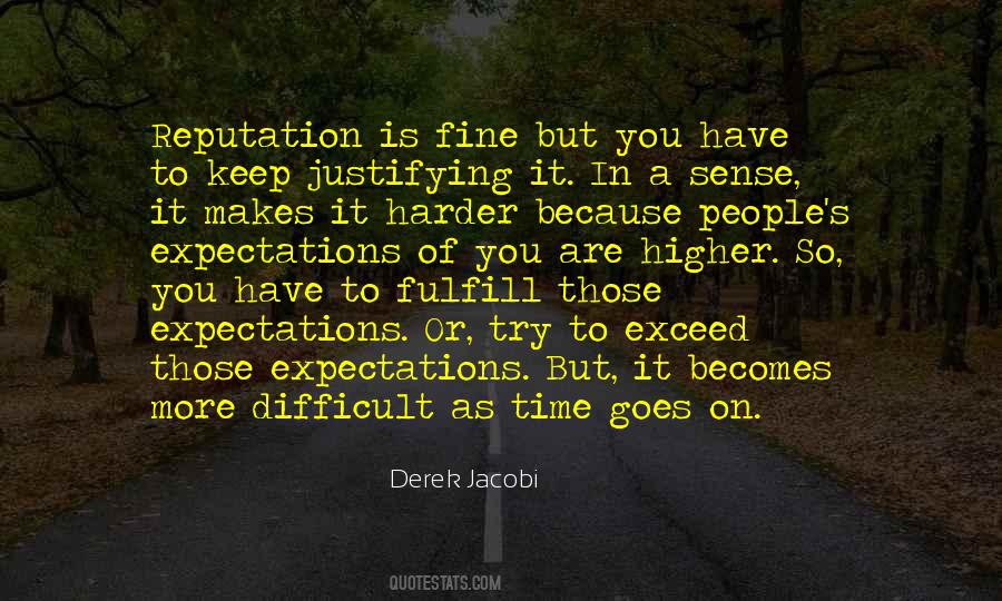 Fulfill Expectations Quotes #99575