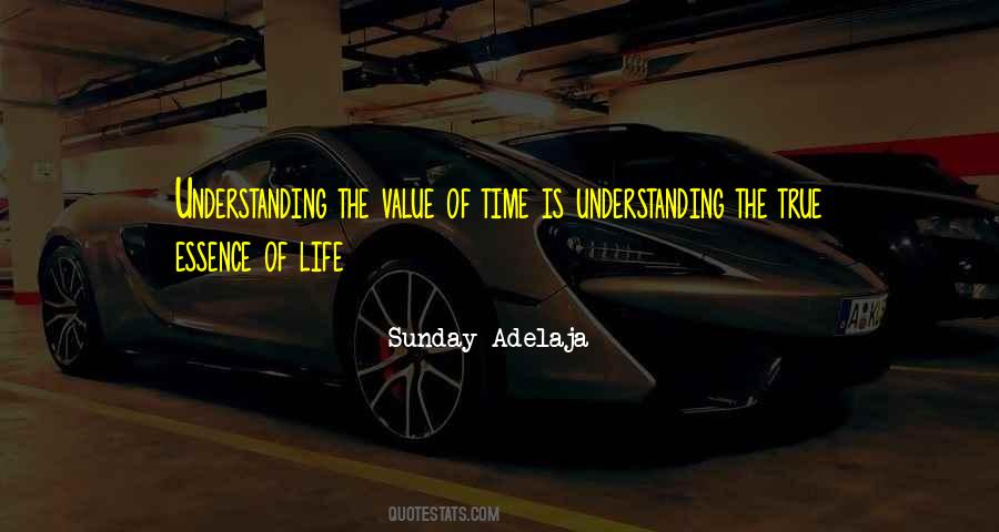 Quotes About Essence Of Time #1047633