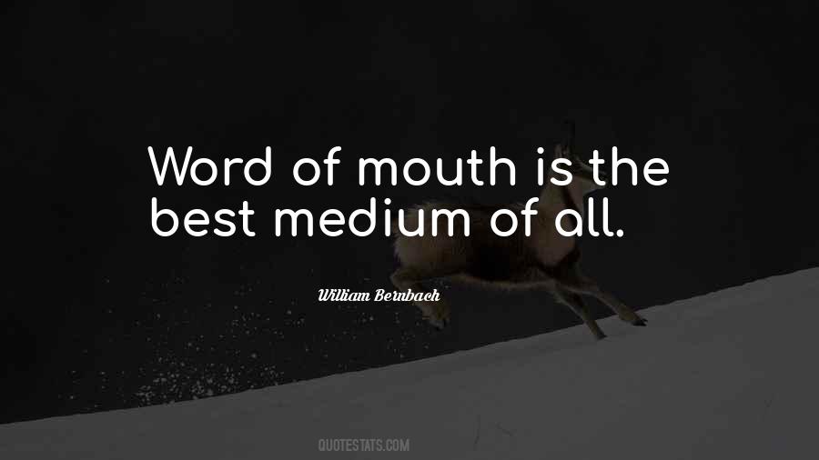 Quotes About Word Of Mouth #127849