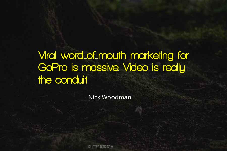 Quotes About Word Of Mouth #1381908