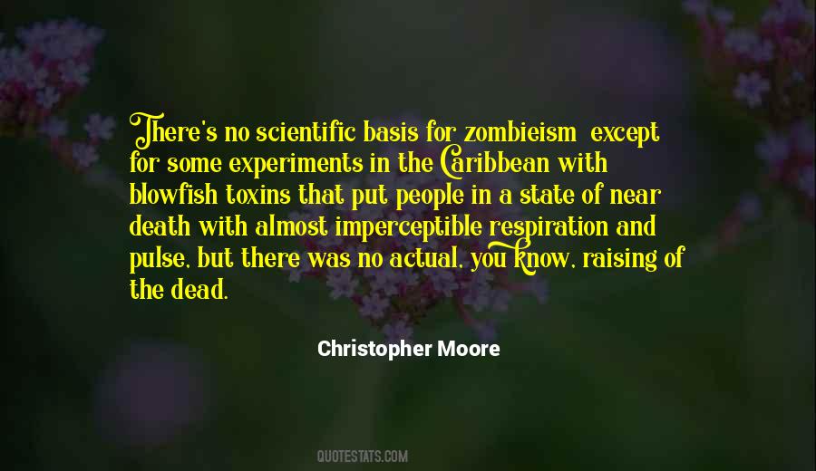 Quotes About Scientific Experiments #1587903