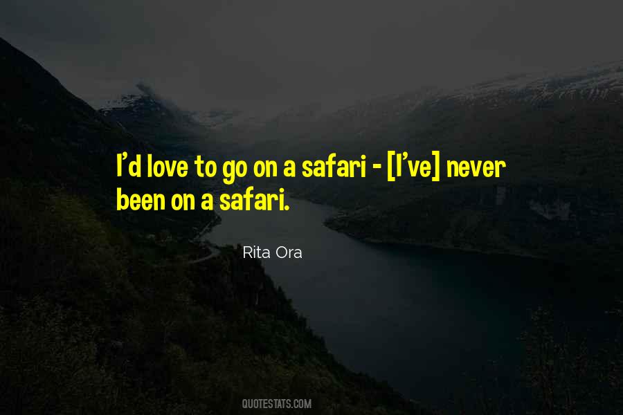 Quotes About Safari #1370612