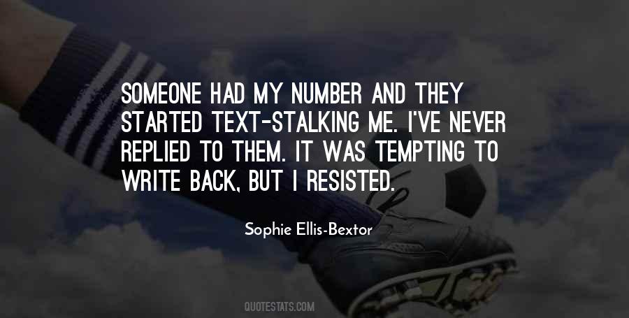 Quotes About Stalking Someone #1371103