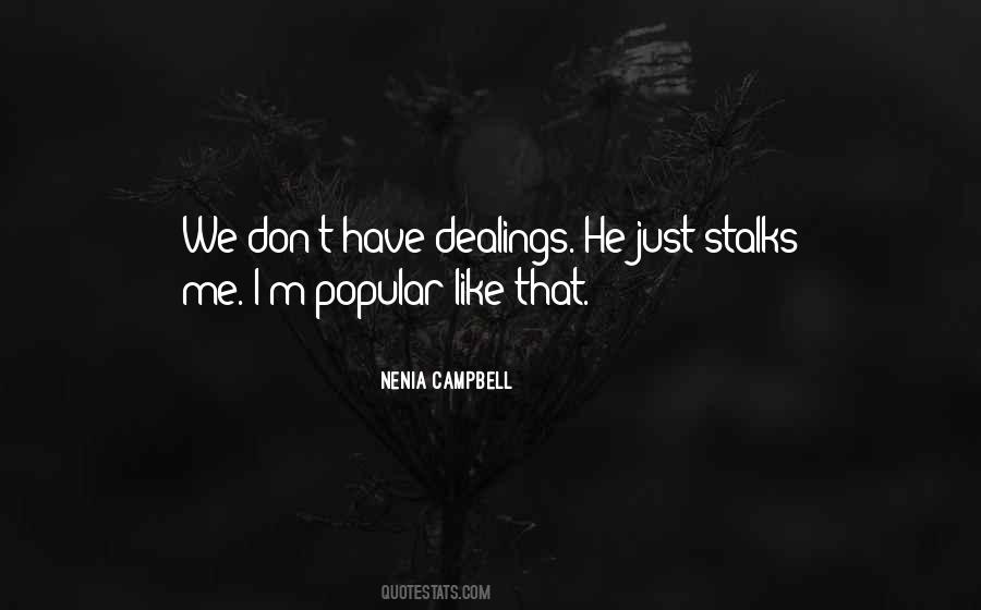 Quotes About Stalking Someone #178821