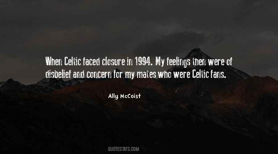 Quotes About Celtic Fans #764597