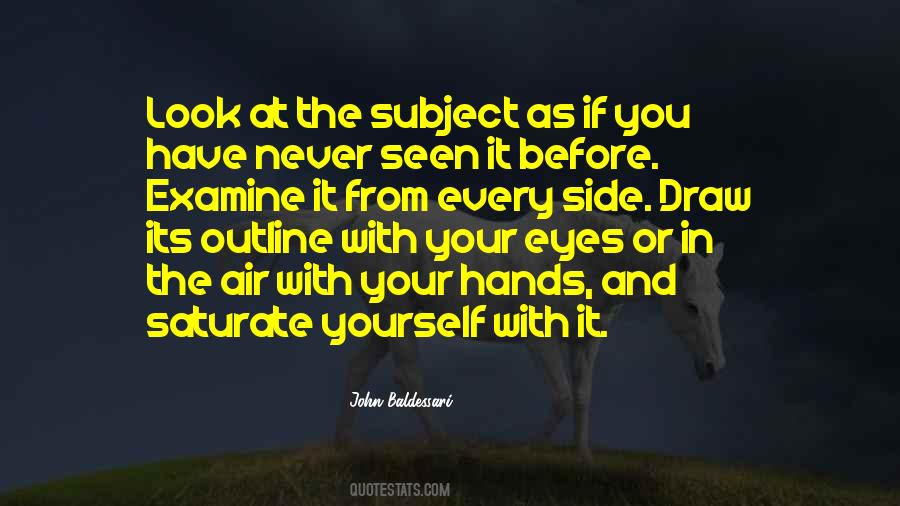 Quotes About Look In Your Eyes #106415