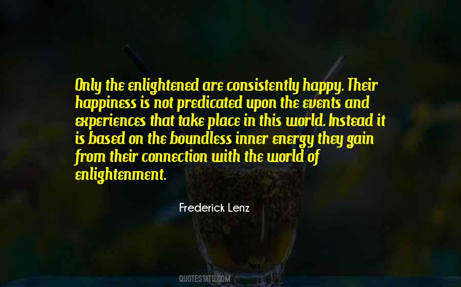 Happiness Enlightenment Quotes #319685