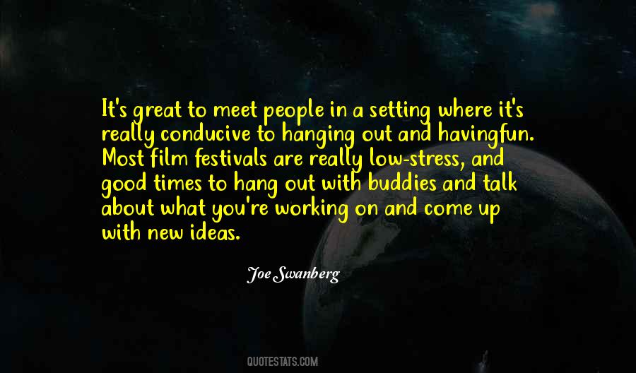 Quotes About Having Good Ideas #633030