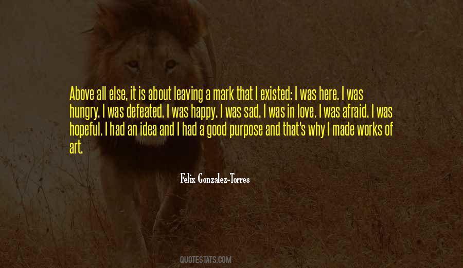 Quotes About Having Good Ideas #74594