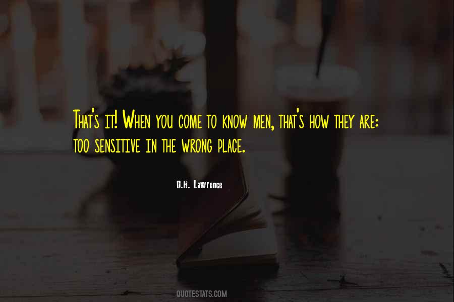 Wrong Place Quotes #181485