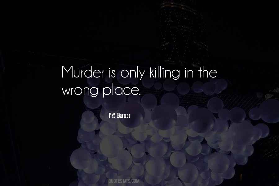 Wrong Place Quotes #433986