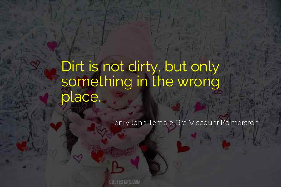 Wrong Place Quotes #480703