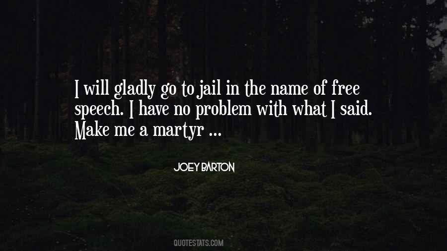 Quotes About Jail #1391871