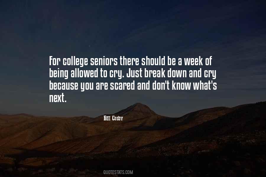 Quotes About College Seniors #1732282