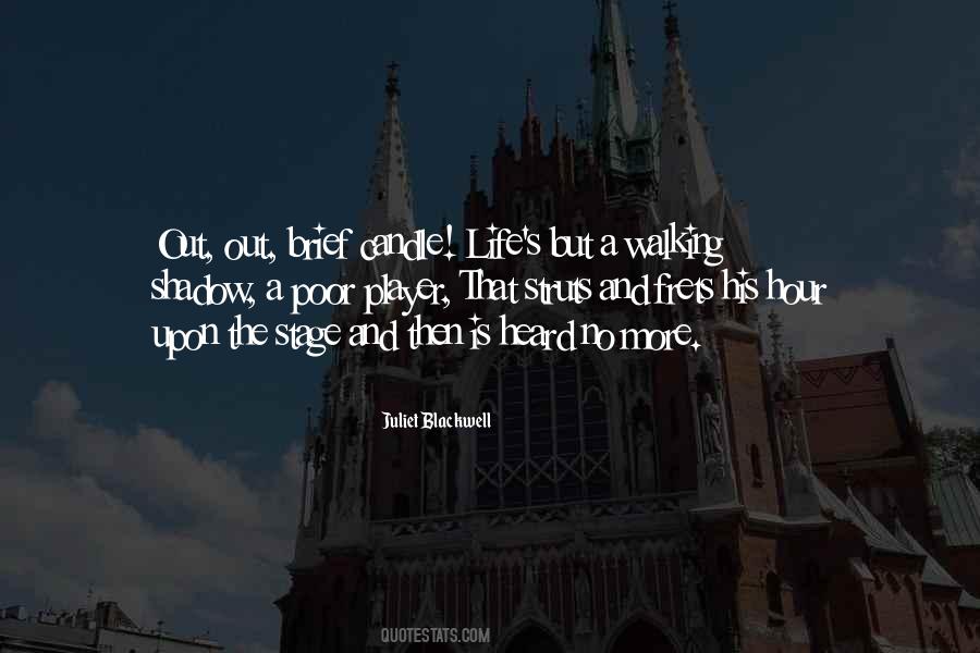Life Is A Stage Quotes #503766