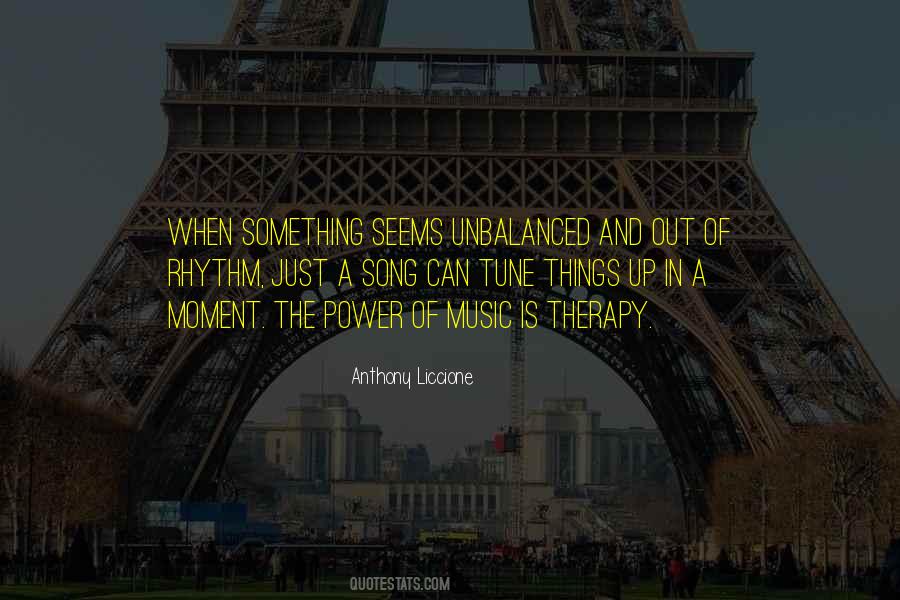 Quotes About Music Therapy #1138599