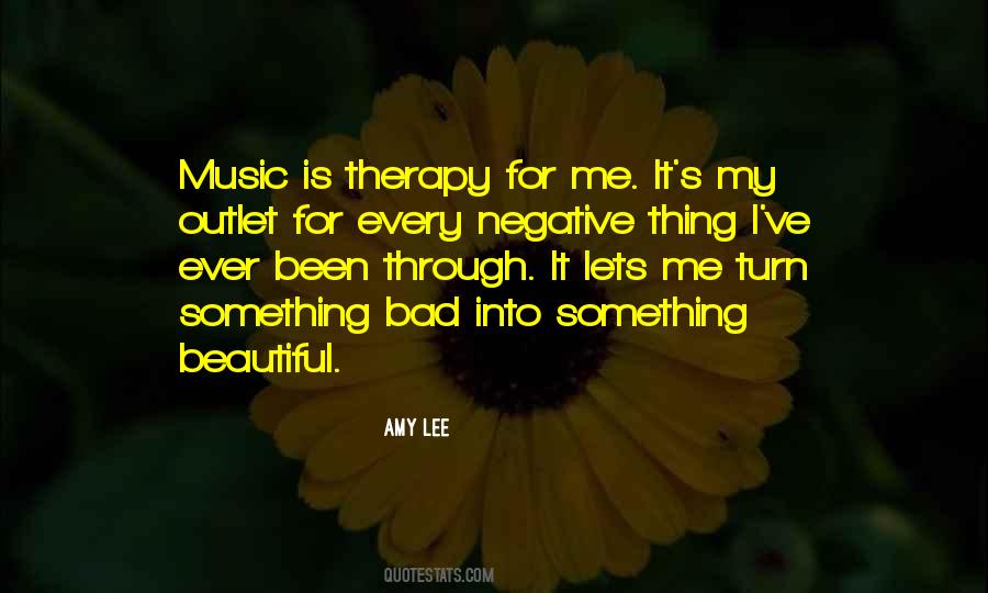 Quotes About Music Therapy #629805