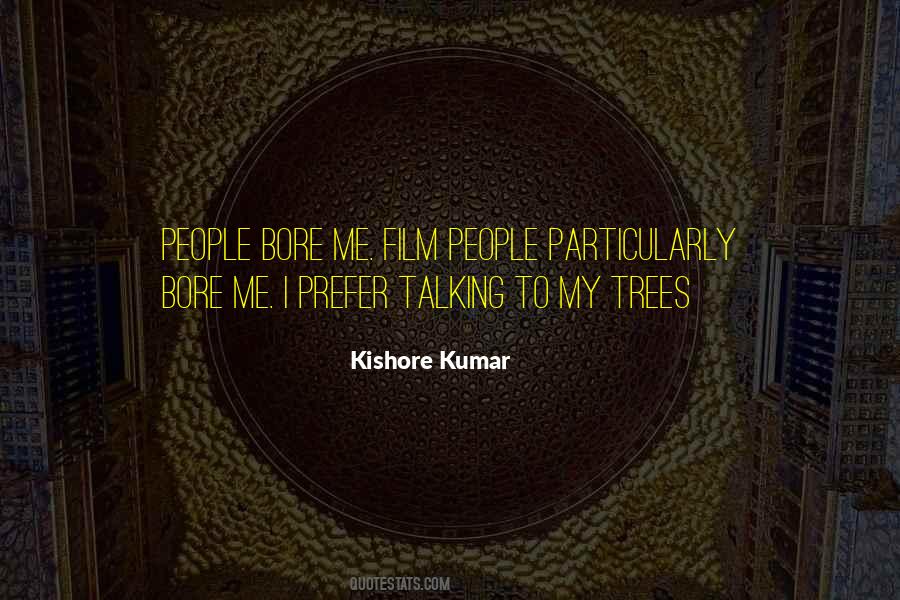 Quotes About Trees #1637955