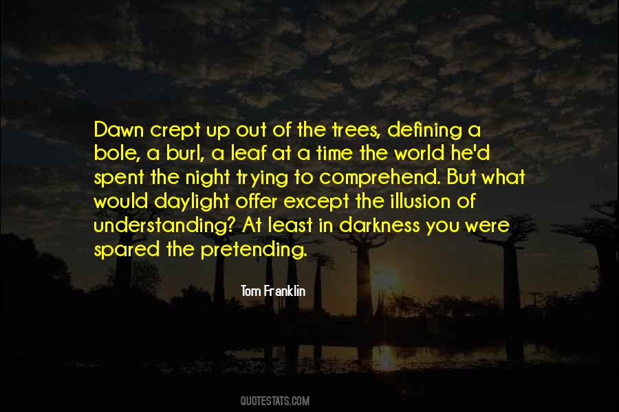 Quotes About Trees #1650359