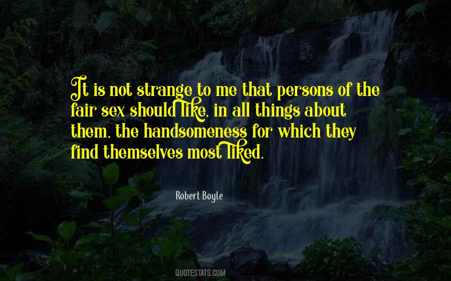 Quotes About Handsomeness #600553