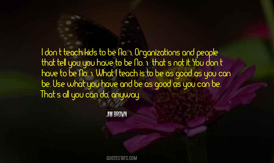 You Teach People Quotes #721086