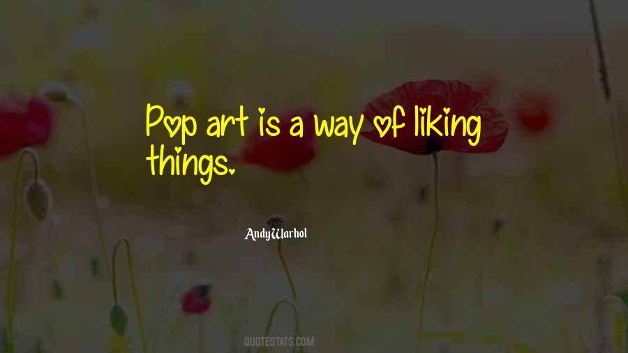 Quotes About Pop Art #1000749