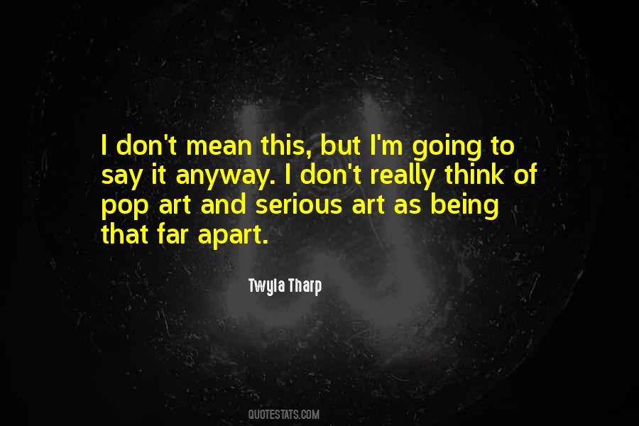 Quotes About Pop Art #1419053
