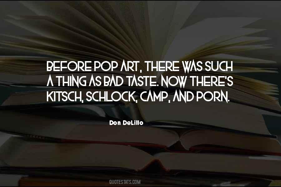Quotes About Pop Art #289272
