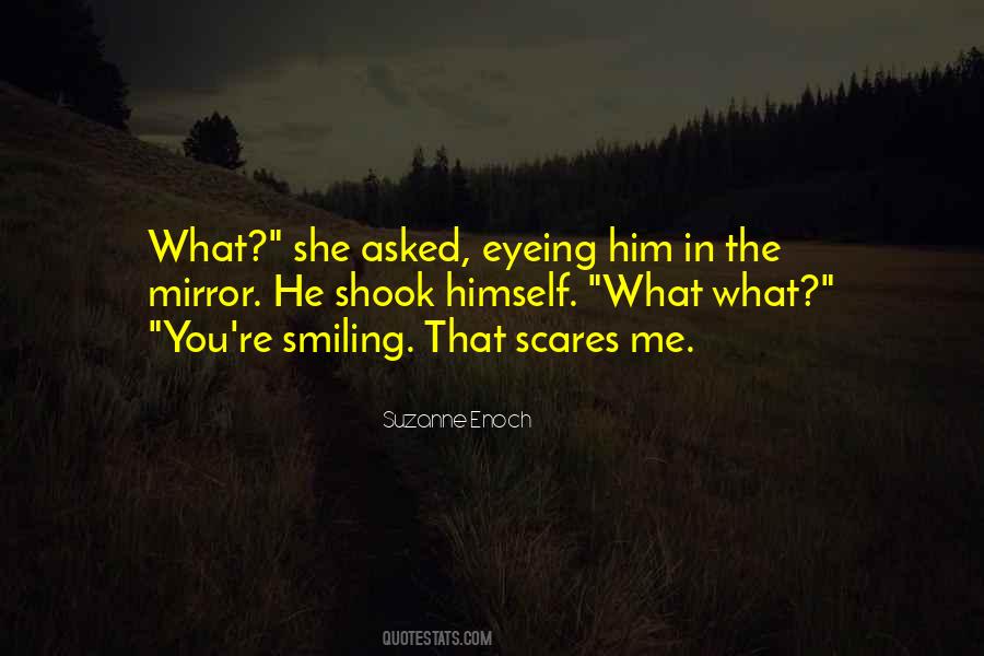 Quotes About You Smiling #196854