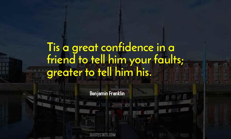 Great Confidence Quotes #1780932