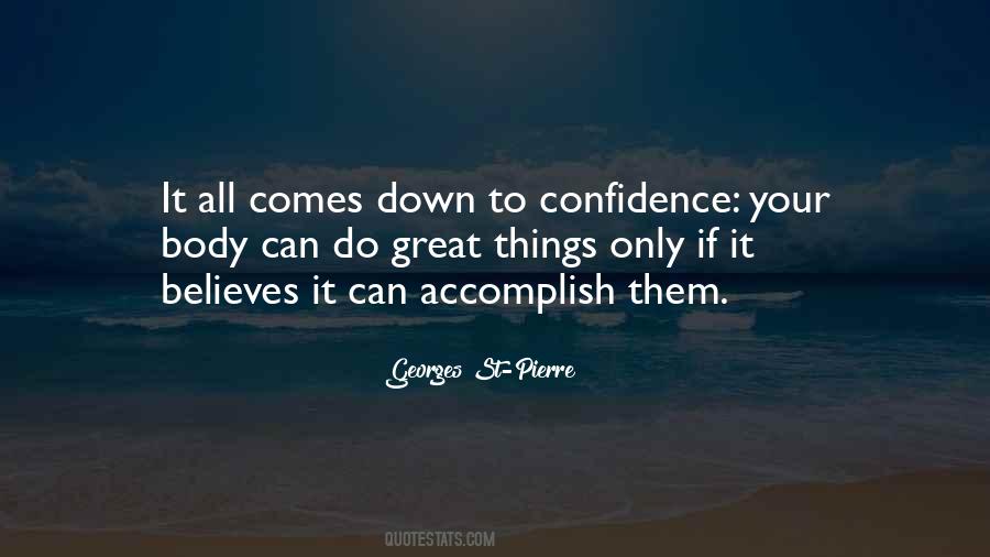 Great Confidence Quotes #519027