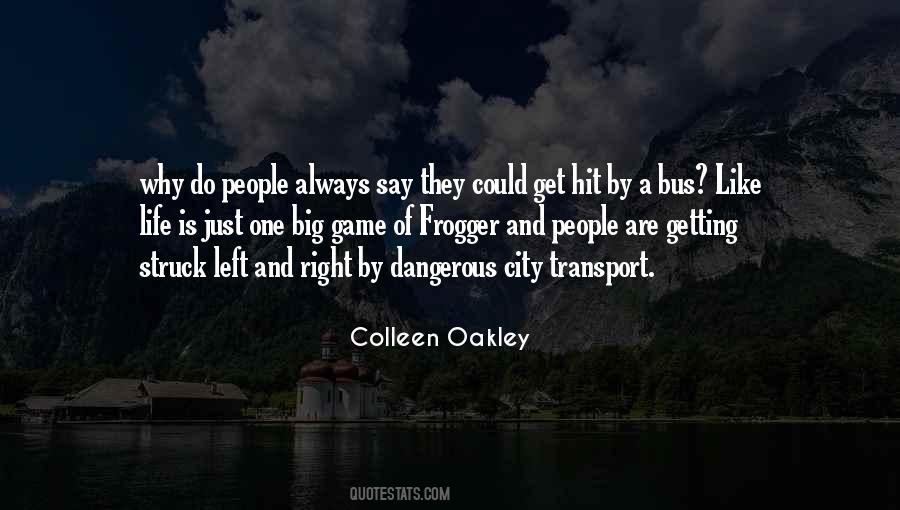 Quotes About A Big City #173959